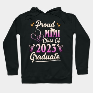 Proud mimi class of 2023 graduate Hoodie